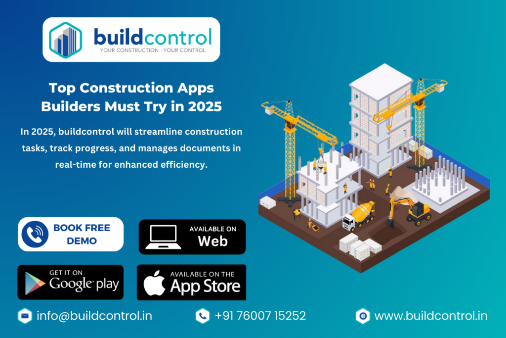 Top Construction Apps Builders Must Try in 2025 - buildcontrol - Construction App Inner Image