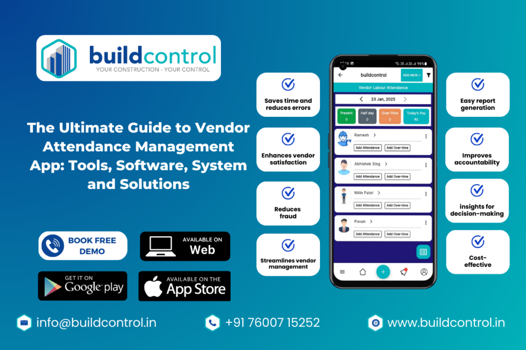 The Ultimate Guide to Vendor Attendance Management App Tools, Software, System and Solutions - construction management app - Construction App for Managing Construction Project / Site - buildcontrol - Constructions Management App - buildcontrol