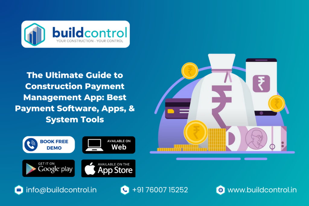 The Ultimate Guide to Construction Payment Management App Best Payment Software, Apps, & System Tools