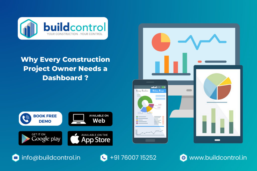 Why Every Construction Project Owner Needs a Dashboard