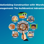 Revolutionizing Construction with Warehouse Management The buildcontrol Advantage