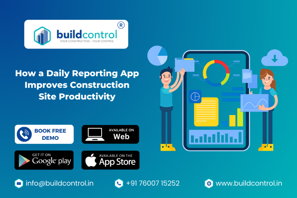 How a Daily Reporting App Improves Construction Site Productivity